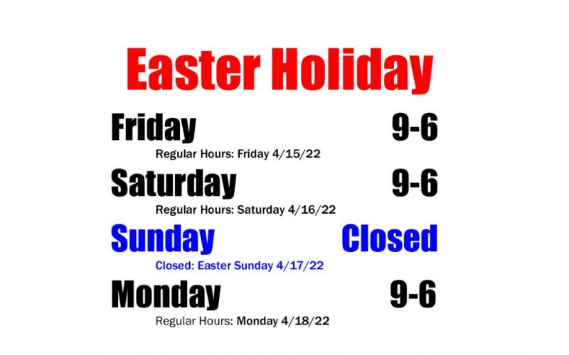 Easter Holiday Store Hours